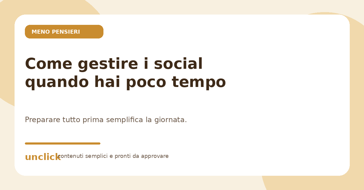 Come gestire i social quando hai poco tempo