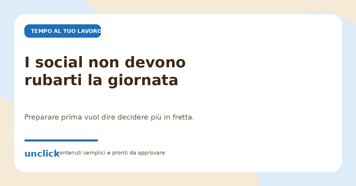 I social non devono rubarti la giornata